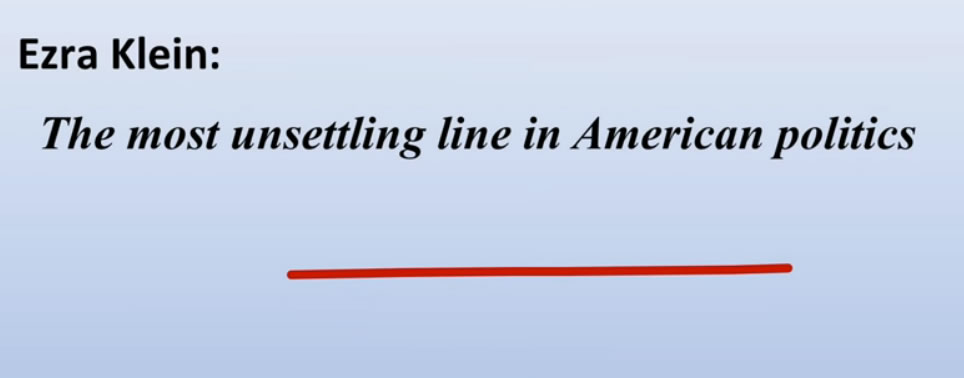 The Most Unsettling Line in American Politics